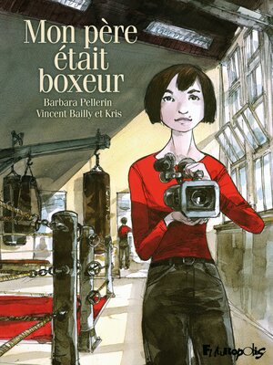 cover image of Mon père était boxeur